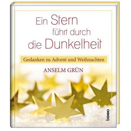 Anselm Grün - Ein Stern führt durch die Dunkelheit