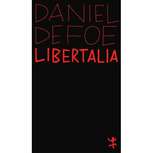 Daniel Defoe - Libertalia