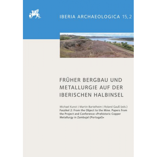 Früher Bergbau und Metallurgie auf der Iberischen Halbinsel