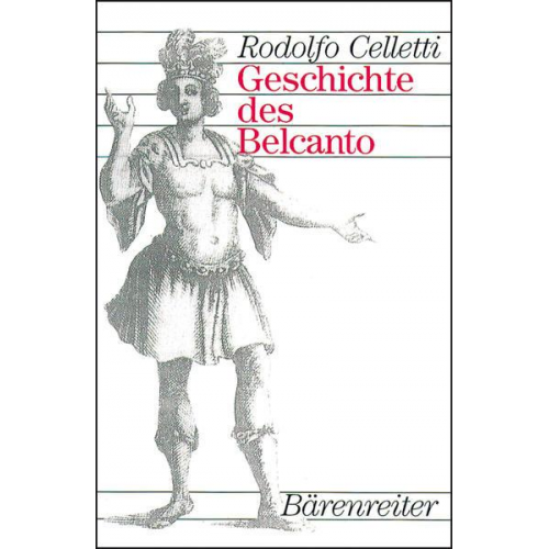 Rudolfo Celletti - Geschichte des Belcanto