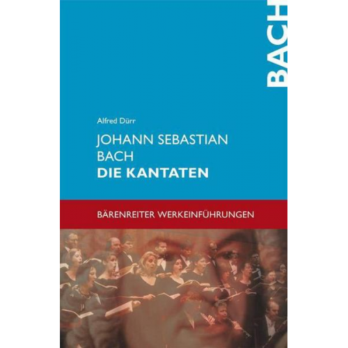 Alfred Dürr - Johann Sebastian Bach - Die Kantaten