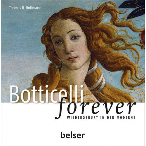 Thomas R. Hoffmann - Botticelli forever