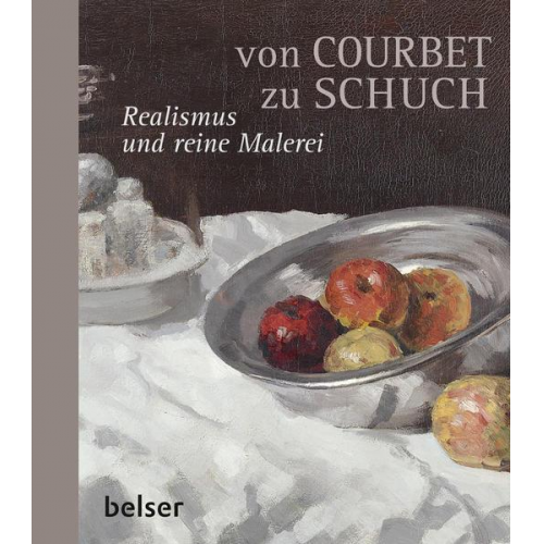 Stefan Borchardt - Von Courbet zu Schuch