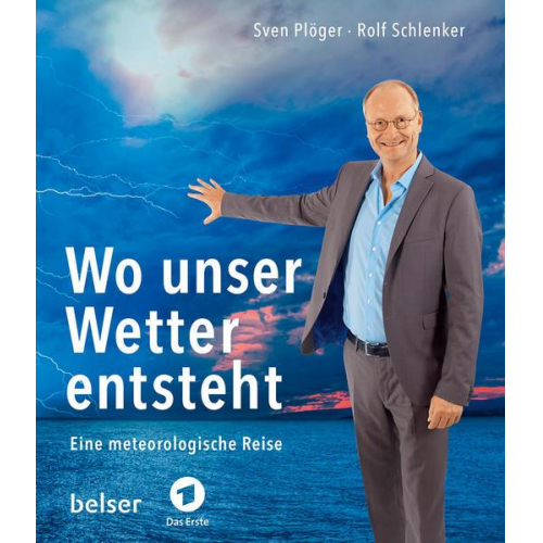 Sven Plöger & Rolf Schlenker - Wo unser Wetter entsteht