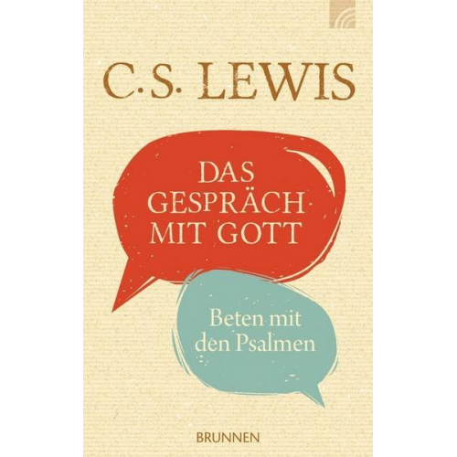 C. S. Lewis - Das Gespräch mit Gott