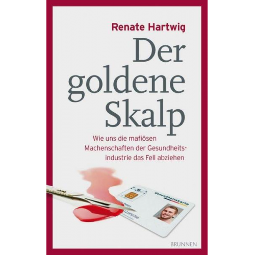 Renate Hartwig - Der goldene Skalp