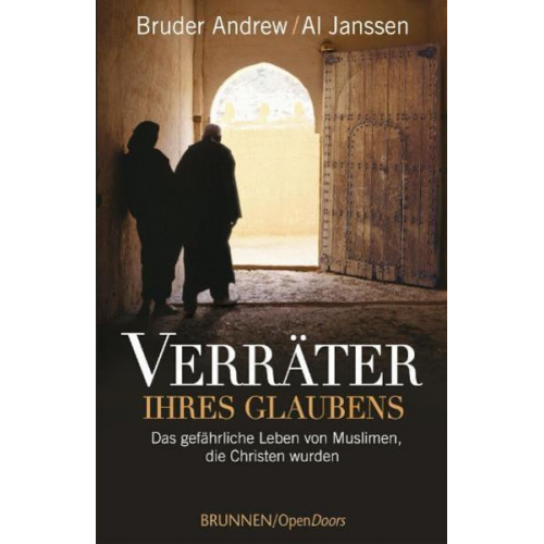 Bruder Andrew & Al Janssen - Verräter ihres Glaubens