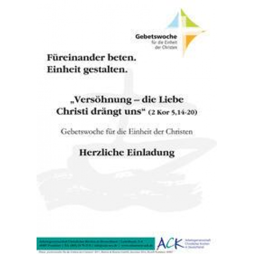 „Versöhnung − die Liebe Christi drängt uns“ (2 Kor 5,14−20)