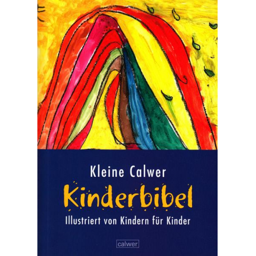 Christian Butt - Kleine Calwer Kinderbibel