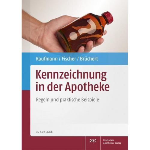 Claudia Brüchert & Josef Fischer & Dieter Kaufmann & Elke Langer - Kennzeichnung in der Apotheke