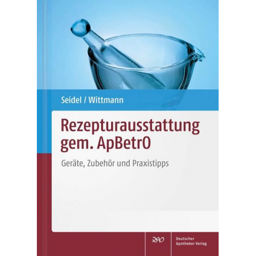 Kirsten Seidel & Ronja Wittmann - Rezepturausstattung gem. ApBetrO