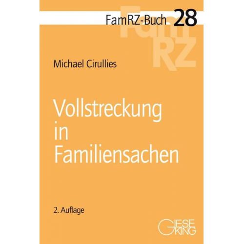 Michael Cirullies - Vollstreckung in Familiensachen