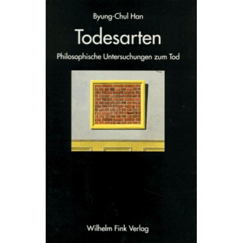 Byung-Chul Han - Todesarten