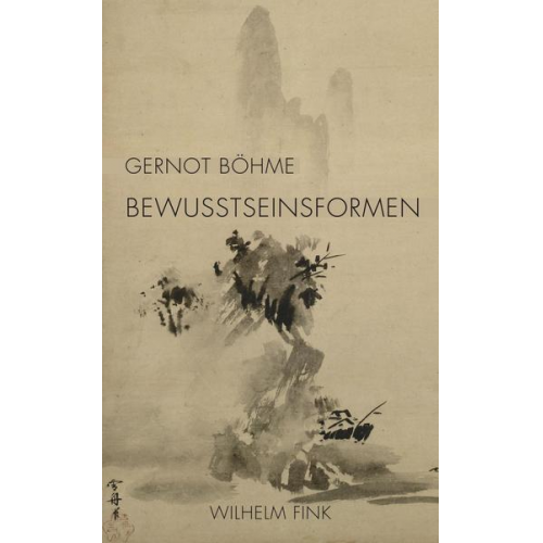 Gernot Böhme - Bewusstseinsformen