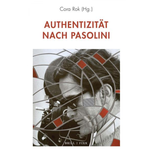 Authentizität nach Pasolini