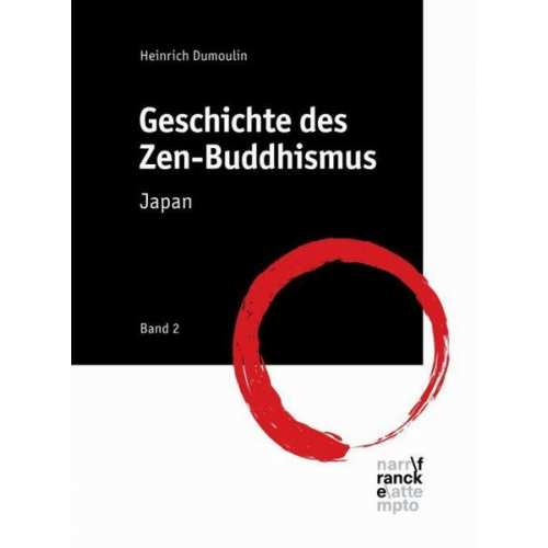 Heinrich Dumoulin - Geschichte des Zen-Buddhismus