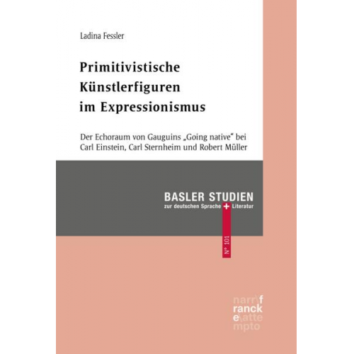 Ladina Fessler - Primitivistische Künstlerfiguren im Expressionismus