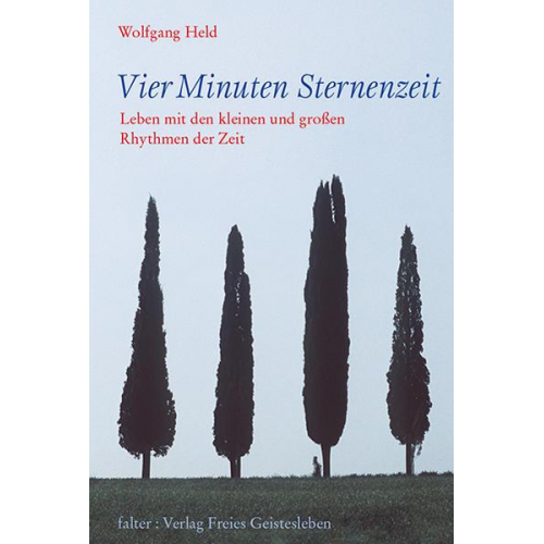 Wolfgang Held - Vier Minuten Sternenzeit