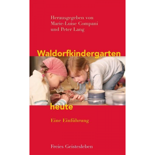 Waldorfkindergarten heute