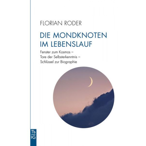 Florian Roder - Die Mondknoten im Lebenslauf