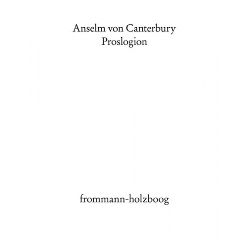 Anselm Canterbury - Proslogion