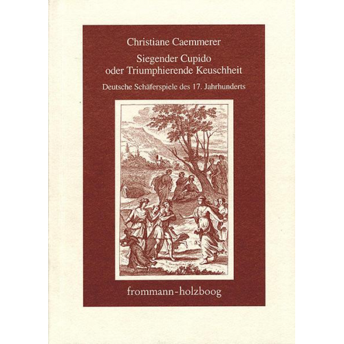 Christiane Caemmerer - Siegender Cupido oder Triumphierende Keuschheit