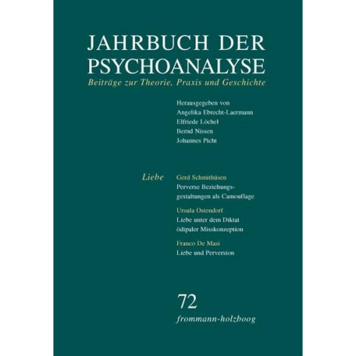 Jahrbuch der Psychoanalyse / Band 72: Liebe