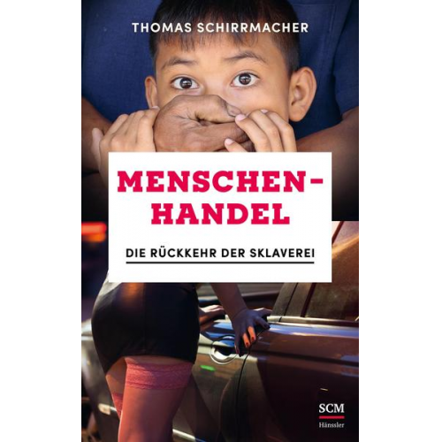 Thomas Schirrmacher - Menschenhandel