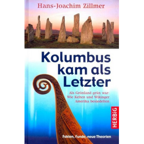 Hans-Joachim Zillmer - Kolumbus kam als Letzter
