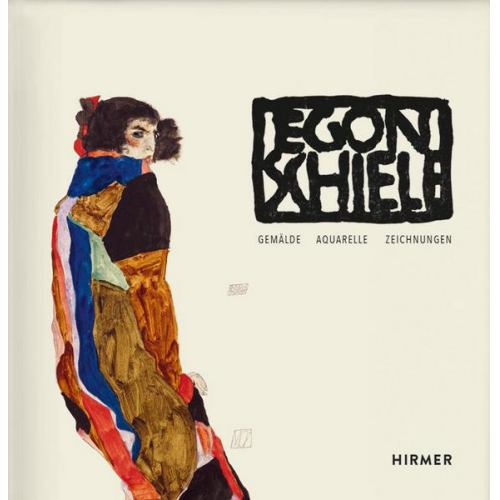 Rudolf Leopold - Egon Schiele Werkverzeichnis