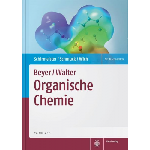 Tanja Schirmeister & Carsten Schmuck & Peter R. Wich - Beyer/Walter Organische Chemie