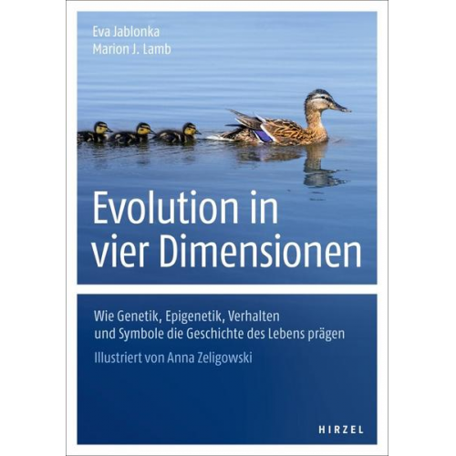 Eva Jablonka & Marion J. Lamb - Evolution in vier Dimensionen