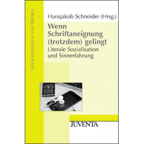 Wenn Schriftaneignung (trotzdem) gelingt