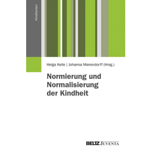 Normierung und Normalisierung der Kindheit