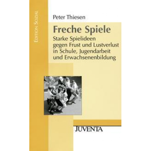 Peter Thiesen - Freche Spiele