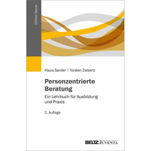 Klaus Sander & Torsten Ziebertz - Personzentrierte Beratung