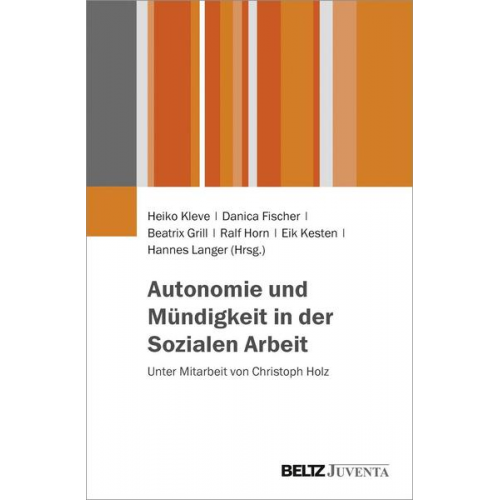 Autonomie und Mündigkeit in der Sozialen Arbeit