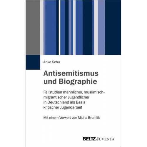 Anke Schu - Antisemitismus und Biographie