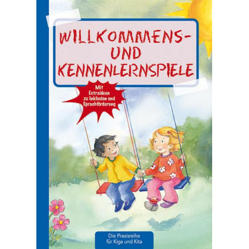 Suse Klein - Willkommens- und Kennenlernspiele