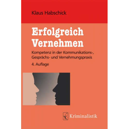 Klaus Habschick - Erfolgreich Vernehmen