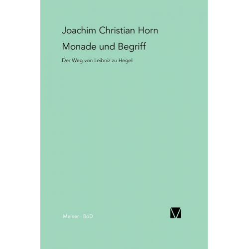 Joachim Christian Horn - Monade und Begriff