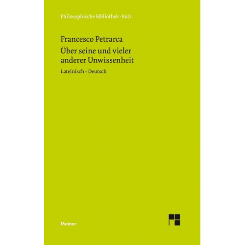 Francesco Petrarca - Über seine und vieler anderer Unwissenheit