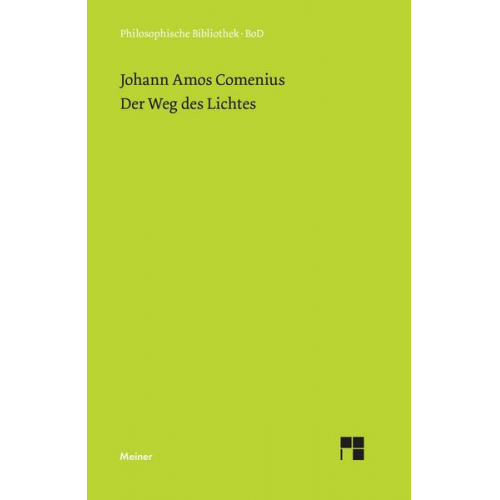 Johann Amos Comenius - Der Weg des Lichtes