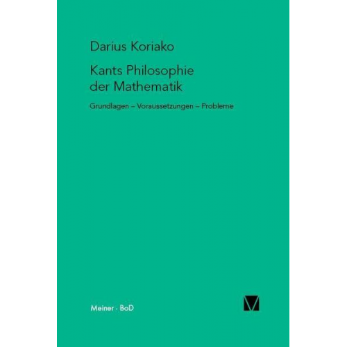 Darius Koriako - Kants Philosophie der Mathematik
