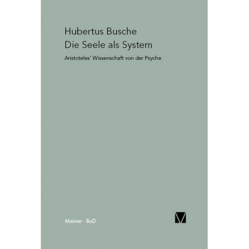 Hubertus Busche - Die Seele als System