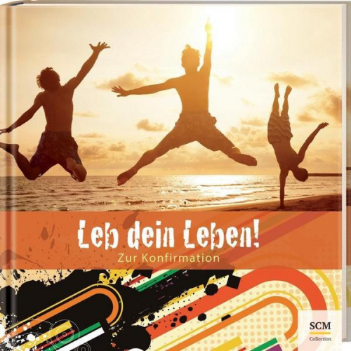 Doro Zachmann - Leb dein Leben! Für Jungen