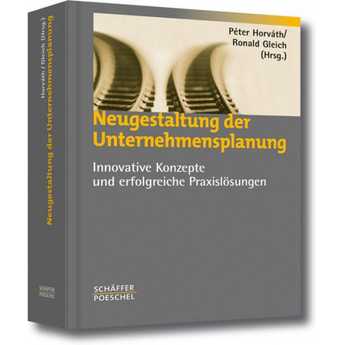 Peter Horvath & Ronald Gleich - Neugestaltung der Unternehmensplanung