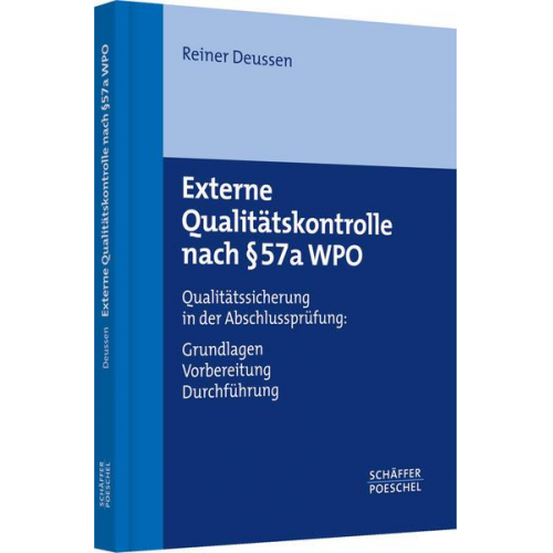 Reiner Deussen - Externe Qualitätskontrolle nach § 57a WPO