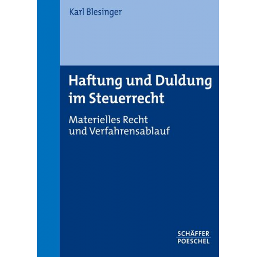 Karl Blesinger - Haftung und Duldung im Steuerrecht