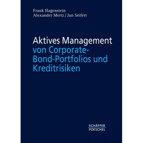 Frank Hagenstein & Alexander Mertz & Jan Seifert - Management von Corporate-Bond-Portfolios und Kreditrisiken